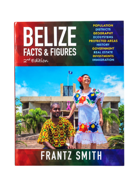 Belize Facts and Figures 2nd Edition
